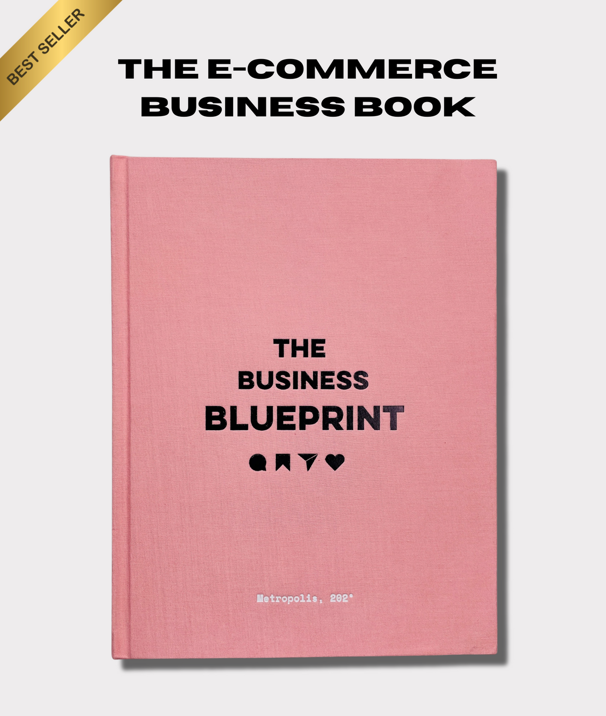 The Blueprint: A Guide to Start & Grow Your E-commerce Empire - Careys Pink