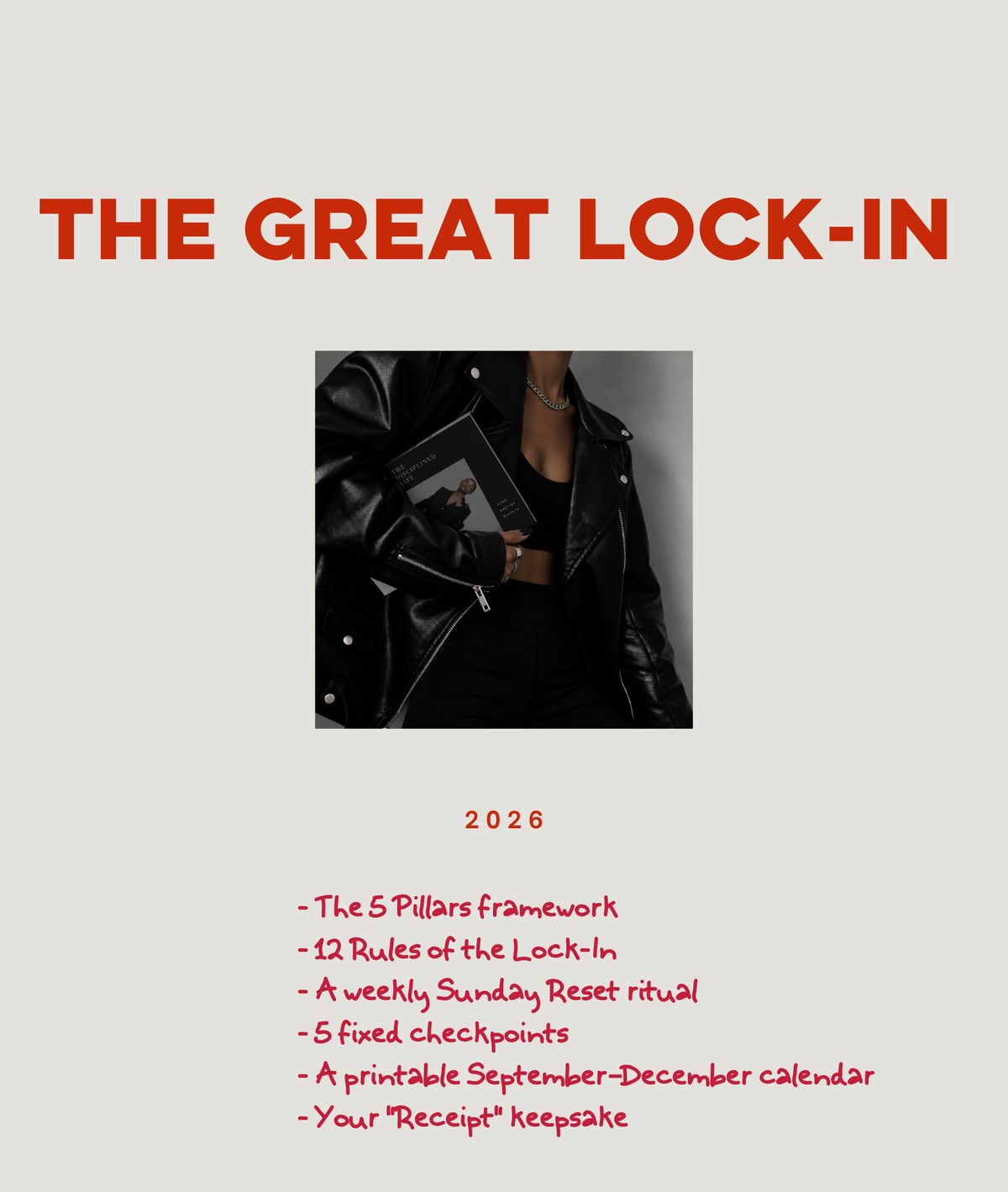 A promotional graphic for a digital or printable guide titled 'THE GREAT LOCK-IN 2026' on a light warm gray background. The title is in large orange-red text at the top, with a small black-and-white photo of a person in a black leather jacket in the center and a list of included topics in orange-red text below.